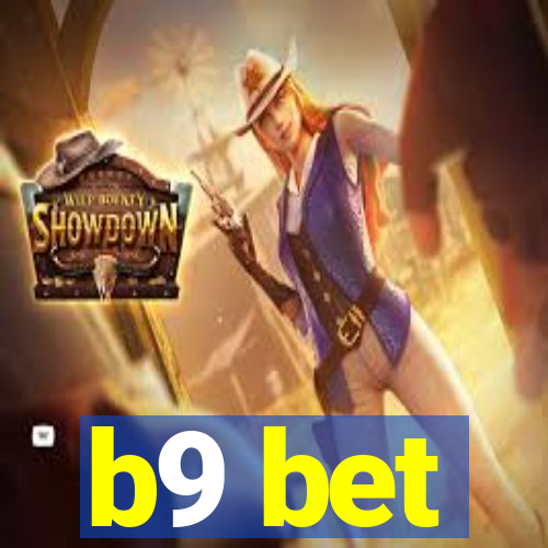 b9 bet